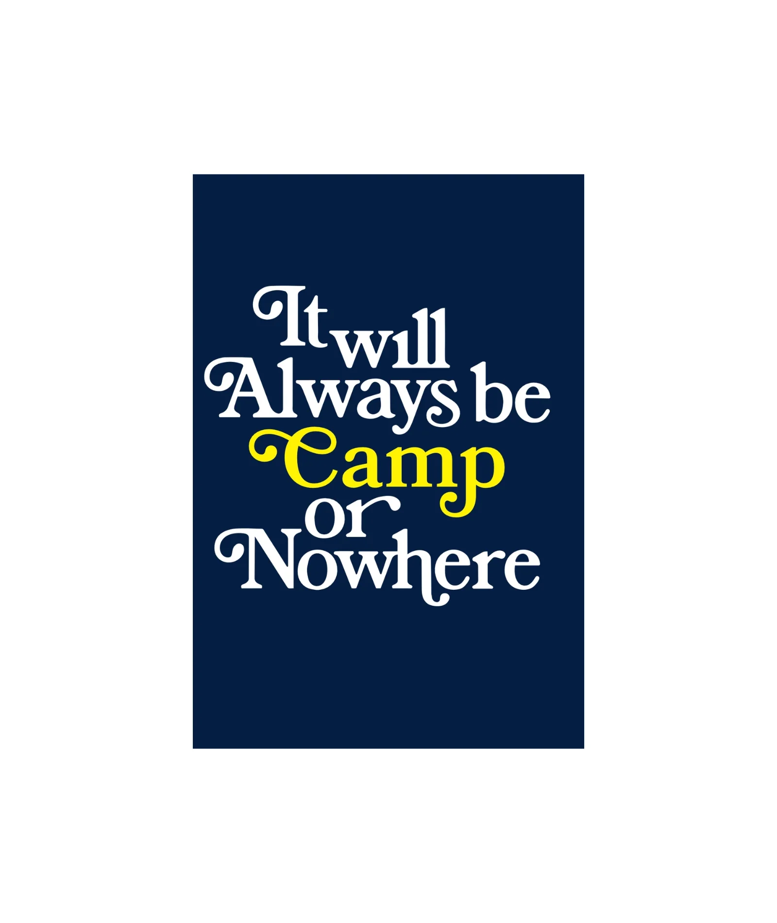Frankie's Camp Card Camp or Nowhere
